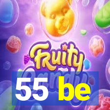 55 be